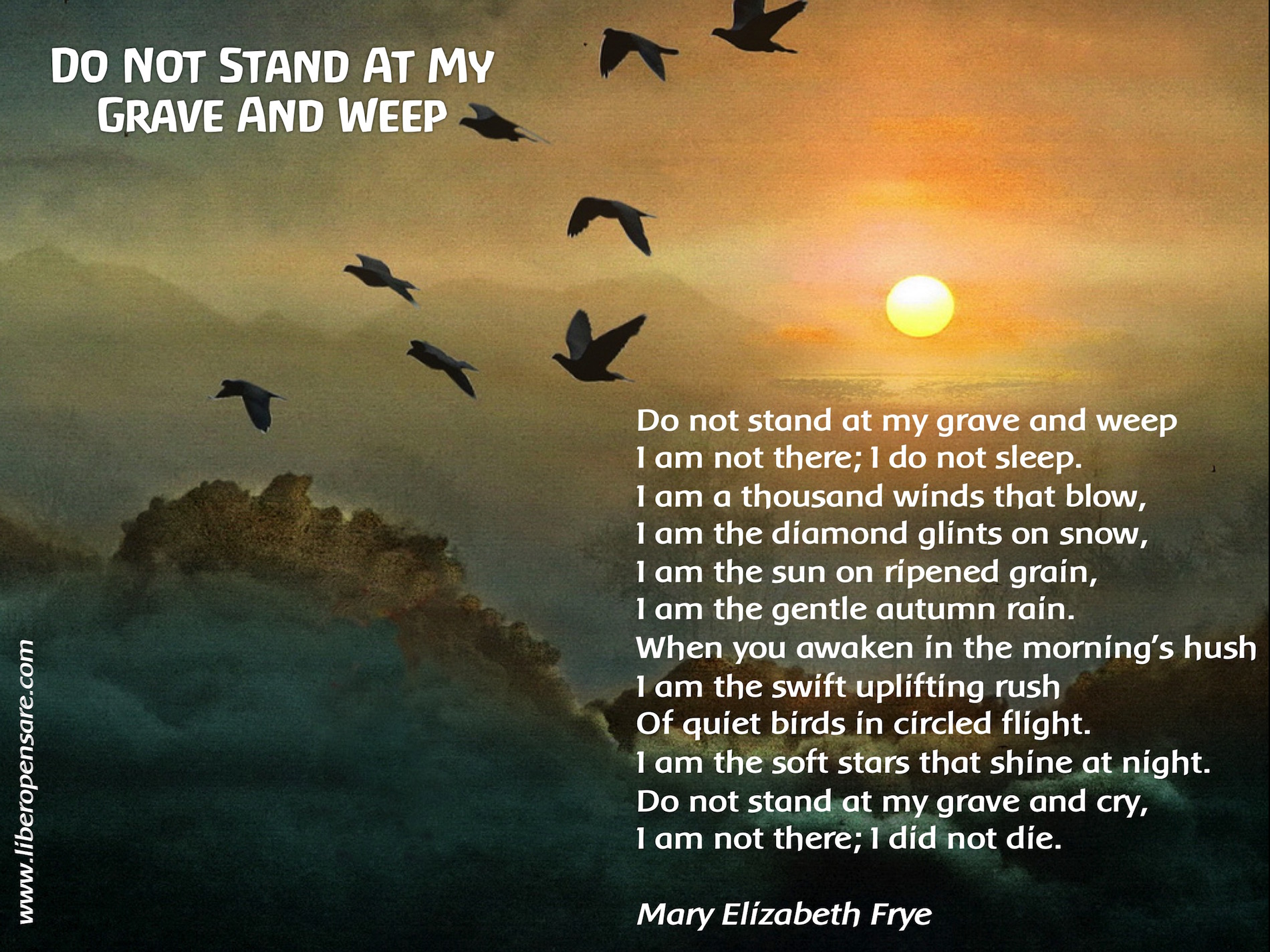 Do not stand at my grave and weep Mary Elizabeth Fryejpg