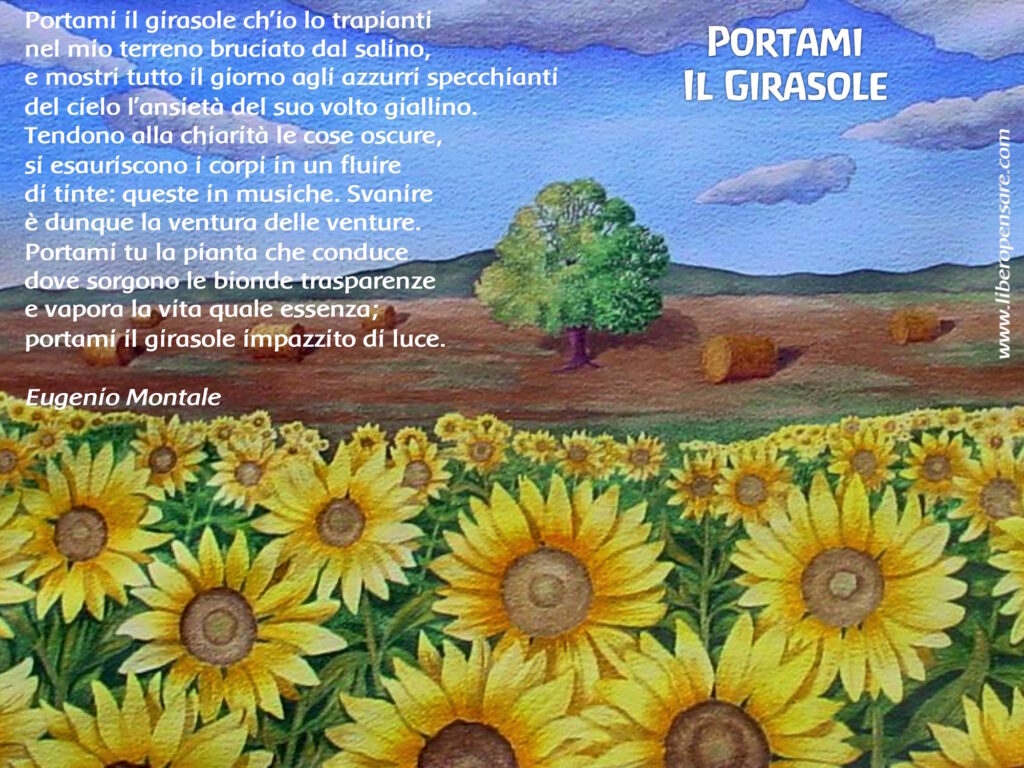 Portami il Girasole Eugenio Montale