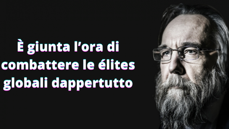 Dugin Combattere Elites